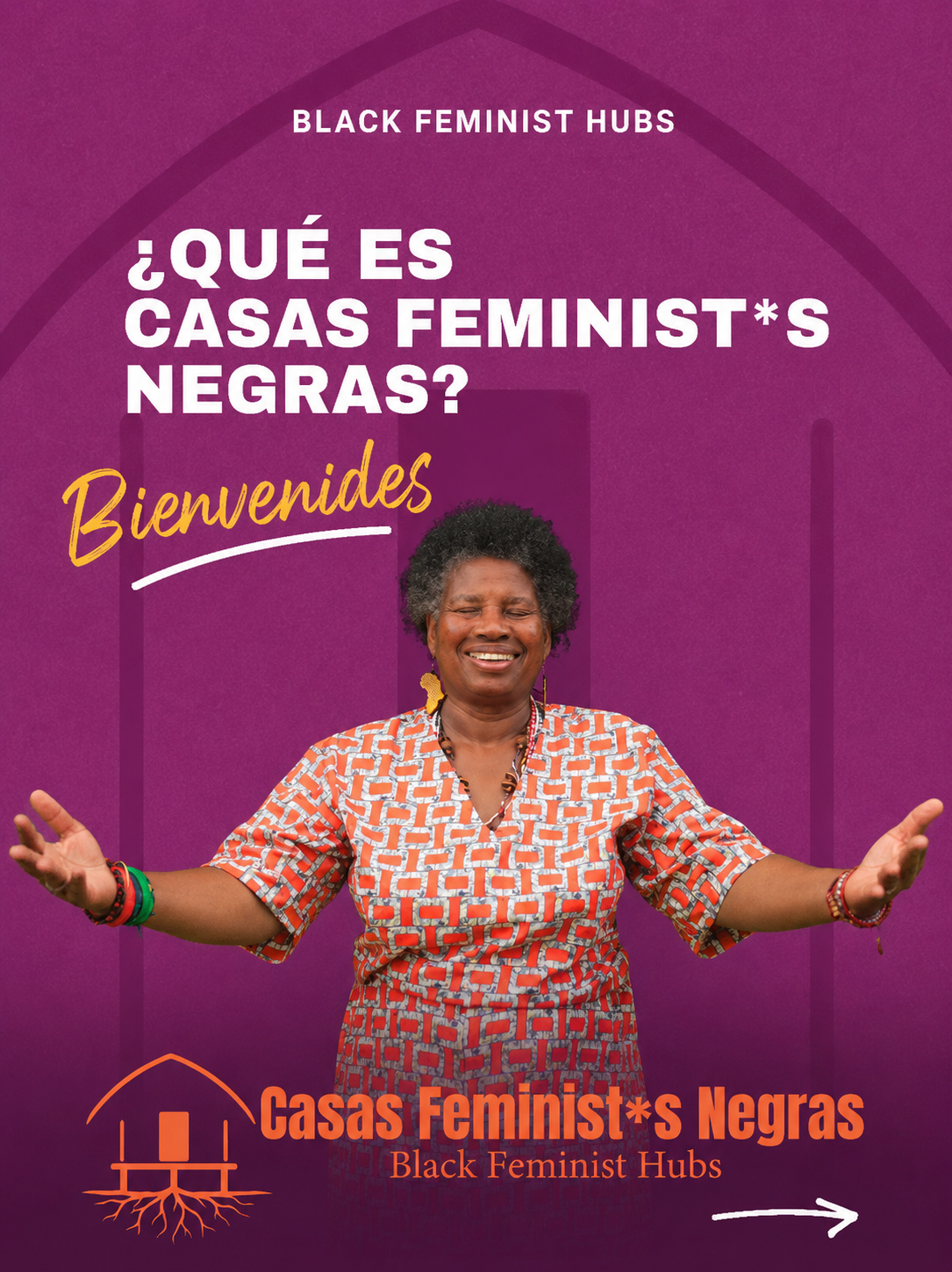 Mujer afro sonriente con brazos abiertos frente a fondo púrpura, texto promocional de Casas Feminists Negras, iniciativa de Black Feminist Hubs